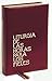 Liturgia de las Horas para Fieles (Rite/Ritual Books) (Spanish Edition)