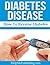 Diabetes Disease - How To R...