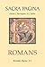 Sacra Pagina: Romans