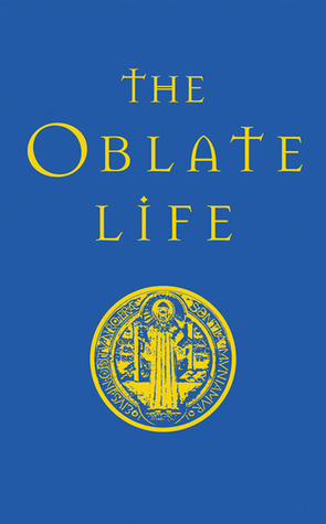 The Oblate Life (Hardcover)