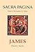 Sacra Pagina: James