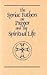 The Syriac Fathers on Praye...