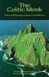 The Celtic Monk: ...