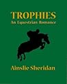 Trophies: An Eque...