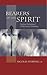 Bearers of The Spirit: Spiritual Fatherhood in the Romanian Orthodox Tradition (Volume 201) (Cistercian Studies Series)