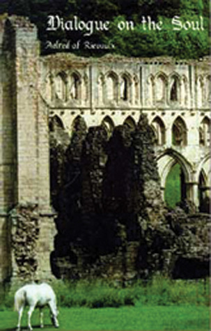 Dialogue on the Soul (Cistercian Fathers Series)