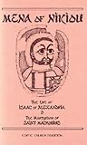 Mena of Nikiou : The Life of Isaac of Alexandria and the Martyrdom of Saint Macrobius (Cistercian Studies Series No. 107)