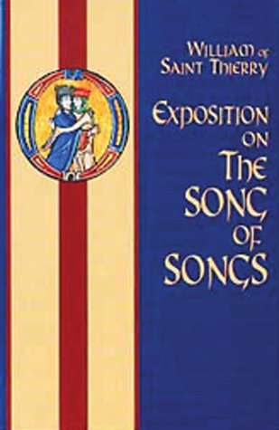 Exposition on the Song of Songs (Volume 6) (Cistercian Fathers Series)