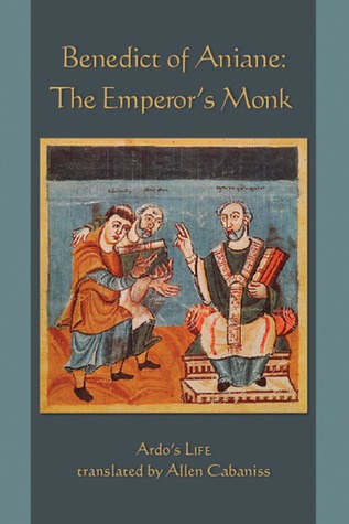Benedict of Aniane: The Emperor's Monk (Paperback)