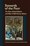 Stewards of the Poor: The Man of God, Rabbula, and Hiba in Fifth-Century Edessa (Cistercian Studies Series) (Volume 208)