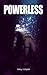 Powerless (Powerless, #1)