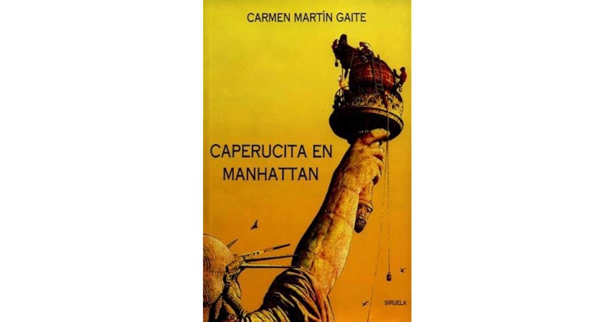 Caperucita en Manhattan by Carmen Martín Gaite