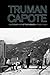 Truman Capote: A Literary Life at the Movies (The South on Screen)