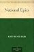 National Epics