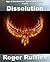 Dissolution (Age of Secession Book 1)