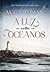 A luz entre oceanos by M.L. Stedman