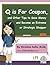 Q is for Coupon, and Other Tips to Save Money and Become an Extreme or Strategic Shopper