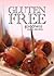 Gluten-Free Goodness - Snack Recipes by Brian B.