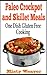 Paleo Crockpot and Skillet Meals: One Dish Gluten Free Cooking