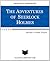 THE ADVENTURES OF SHERLOCK HOLMES (UPDATED w/LINKED TOC)