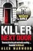 The Killer Next Door