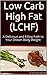 Low Carb High Fat (LCHF) -- A Delicious and Filling Path to Your Dream Body Weight
