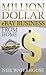 Million Dollar Ebay Business From Home - A Step By Step Guide by Neil Waterhouse