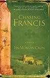 Chasing Francis by Ian Morgan Cron