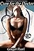 Medical Play Erotica Doctor Fantasy: The Pleasure Prescription