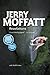 Jerry Moffatt - Revelations by Jerry Moffatt