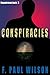 Conspiracies by F. Paul Wilson