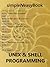 UNIX and SHELL Programming- simpleNeasyBook