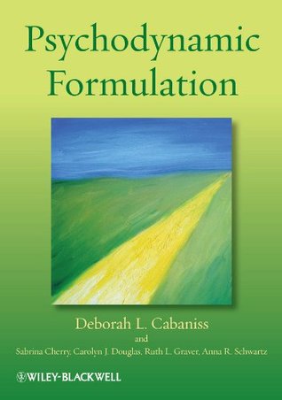 Psychodynamic Formulation (Kindle Edition)