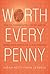 Worth Every Penny by Sarah Petty Worth Every Penny by Sarah Petty