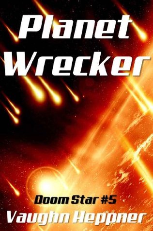 Planet Wrecker (Doom Star, #5)