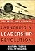 Launching a Leadership Revolution