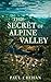 The Secret of Alpine Valley