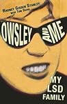 Owsley and Me: My...