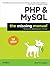 PHP & MySQL: The Missing Manual