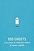 100 Ghosts: A Gallery of Harmless Haunts