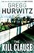 The Kill Clause by Gregg Hurwitz