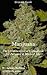Marijuana: The Ultimate Gro...