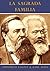 La sagrada familia by Friedrich Engels La sagrada familia by Friedrich Engels