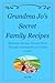 Grandma Jo's Secret Family Recipes