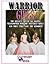 Warrior Girls