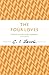 The Four Loves: A captivating journey through the different forms of love (The C.)