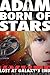 Adam Born of Stars: Voyage 1 - Lost at Galaxy's End