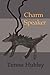 Charm Speaker (The Hob Scourge Saga Book 1)