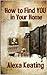How to Find YOU in Your Home