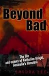 Beyond Bad by Sandra   Lee